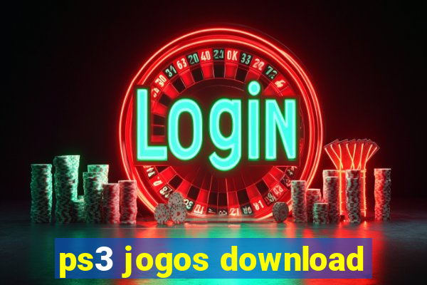 ps3 jogos download